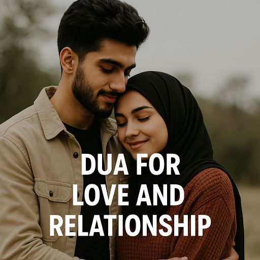 Dua For Love And Relationship